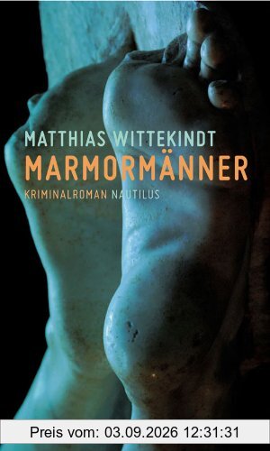 Marmormänner: Kriminalroman
