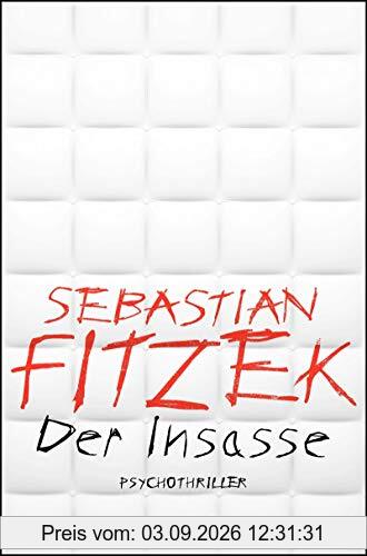 Der Insasse: Psychothriller