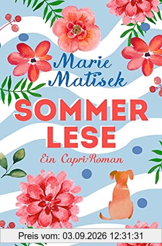 Sommerlese: Ein Capri-Roman (Die Capri-Reihe, Band 2)