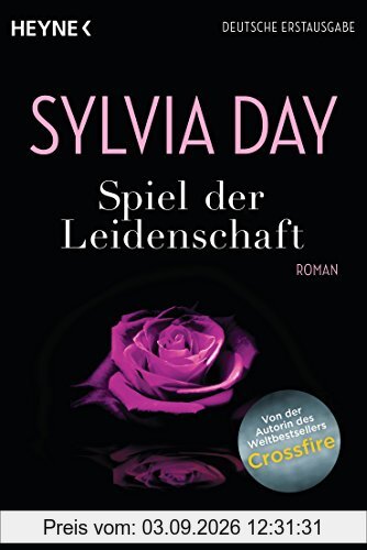 Spiel der Leidenschaft: Roman