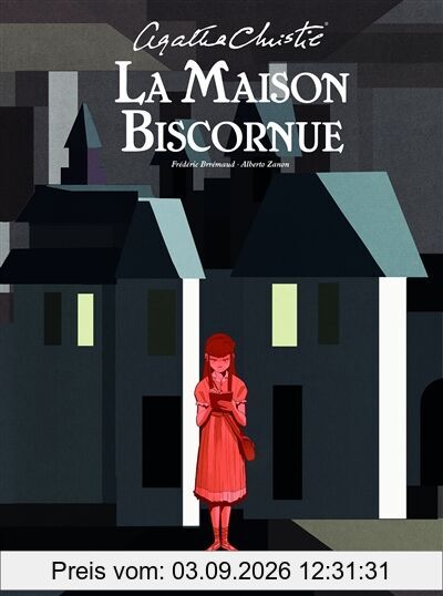 La maison biscornue