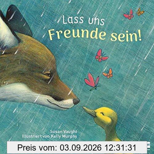 Lass uns Freunde sein!