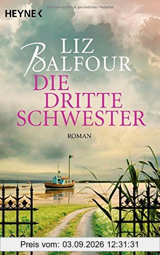 Die dritte Schwester: Roman