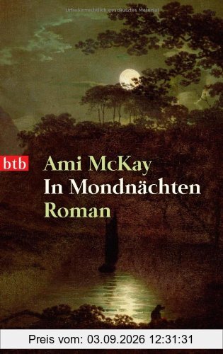 In Mondnächten: Roman