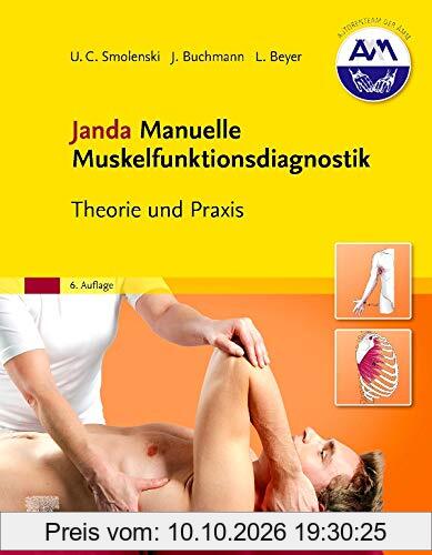 Janda Manuelle Muskelfunktionsdiagnostik: Theorie und Praxis