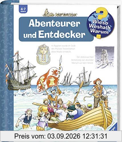 Abenteurer und Entdecker (Wieso? Weshalb? Warum?, Band 70)