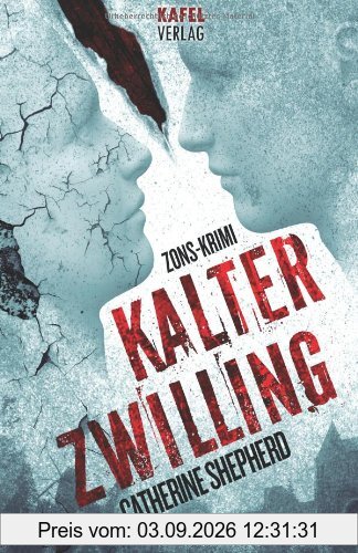Kalter Zwilling: Zons-Krimi