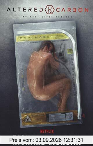 Altered Carbon: Netflix Altered Carbon book 1 (GOLLANCZ S.F.)