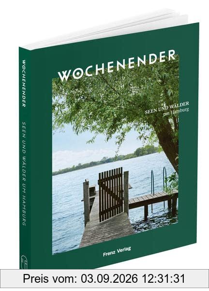 Wochenender: Seen und Wälder um Hamburg