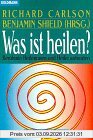 Was ist heilen?