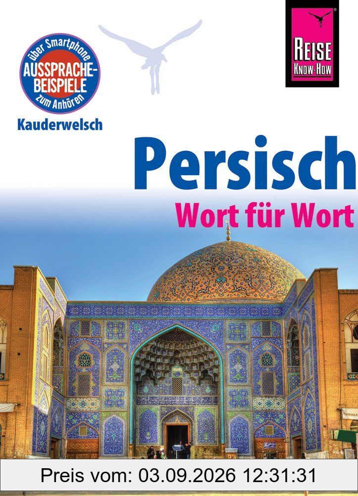 Reise Know-How Sprachführer Persisch (Farsi) - Wort für Wort
