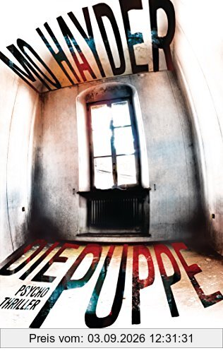 Die Puppe: Der 6. Fall für Jack Caffery - Psychothriller (Die Inspektor-Caffery-Thriller, Band 6)