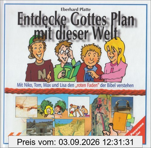 Entdecke Gottes Plan mit dieser Welt