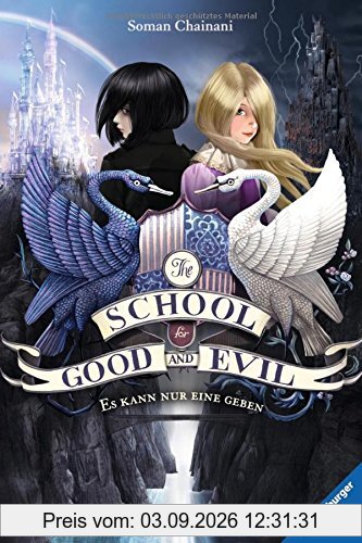 The School for Good and Evil, Band 1: Es kann nur eine geben