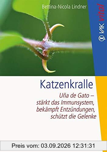 Katzenkralle: Uña de Gato - stärkt das Immunsystem, bekämpft Entzündungen, schützt die Gelenke (VAK vital)