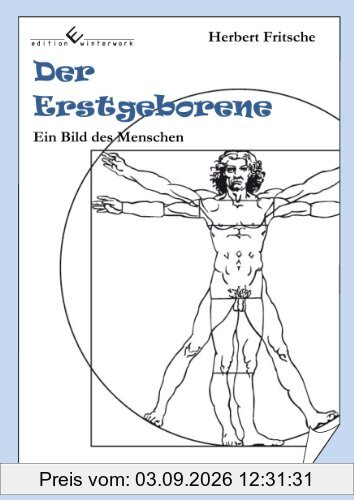 Der Erstgeborene: Ein Bild des Menschen
