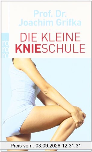 Die kleine Knieschule