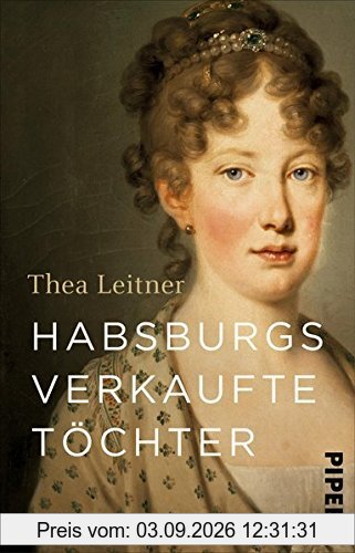 Habsburgs verkaufte Töchter