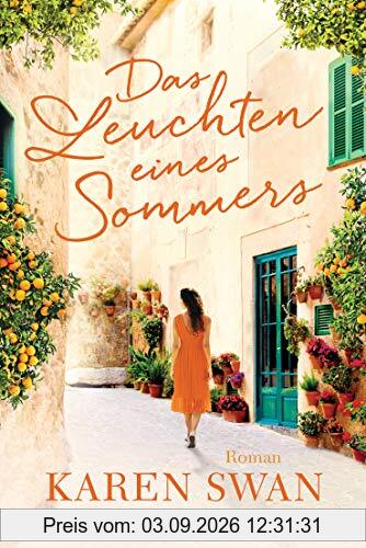 Das Leuchten eines Sommers: Roman