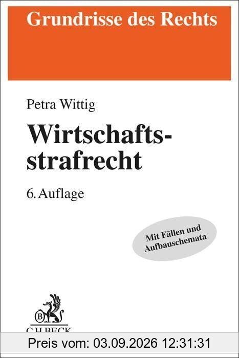 Wirtschaftsstrafrecht (Grundrisse des Rechts)