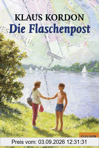 Die Flaschenpost: Roman (Gulliver)