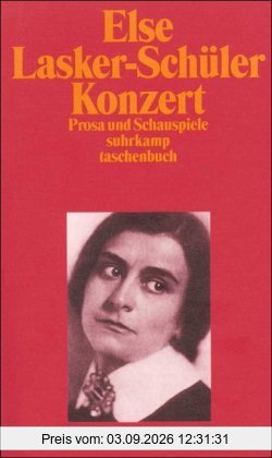 Gesammelte Werke in vier Bänden. Lyrik, Prosa, Schauspiele: Band 3: Konzert. Prosa und Schauspiele (suhrkamp taschenbuch)