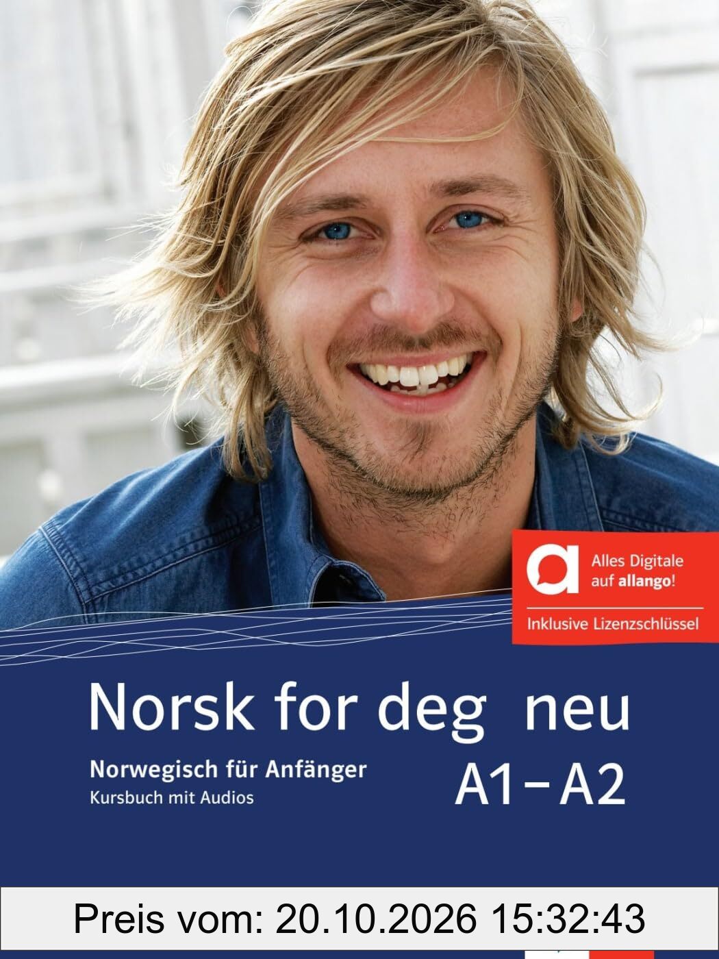 Norsk for deg neu A1-A2 - Hybride Ausgabe allango: Norwegisch für Anfänger. Kursbuch mit Audios inklusive Lizenzschlüssel allango (24 …