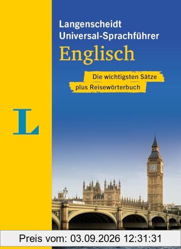 Langenscheidt Universal-Sprachführer Englisch: Die wichtigsten Sätze plus Reisewörterbuch