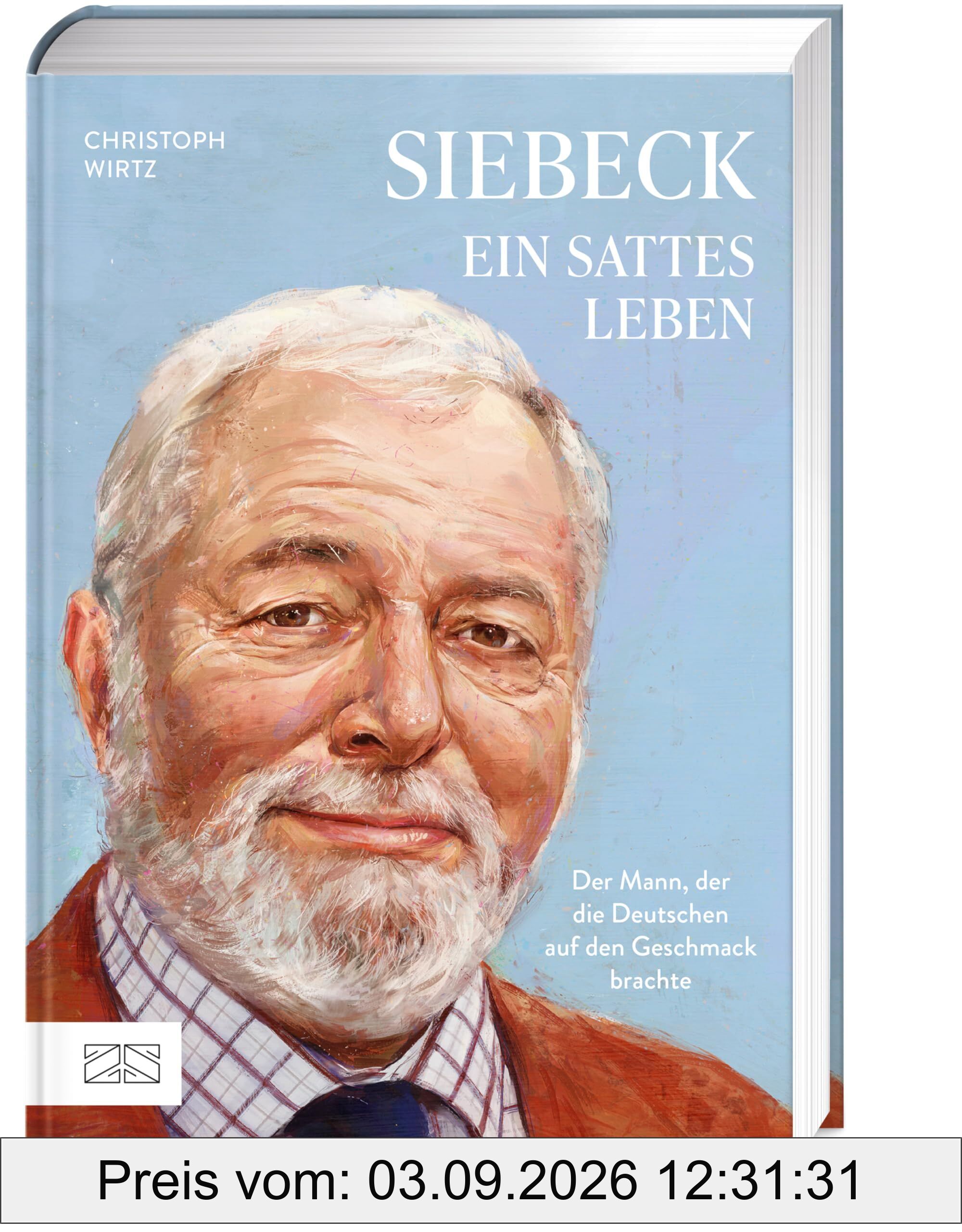 Siebeck - Ein sattes Leben