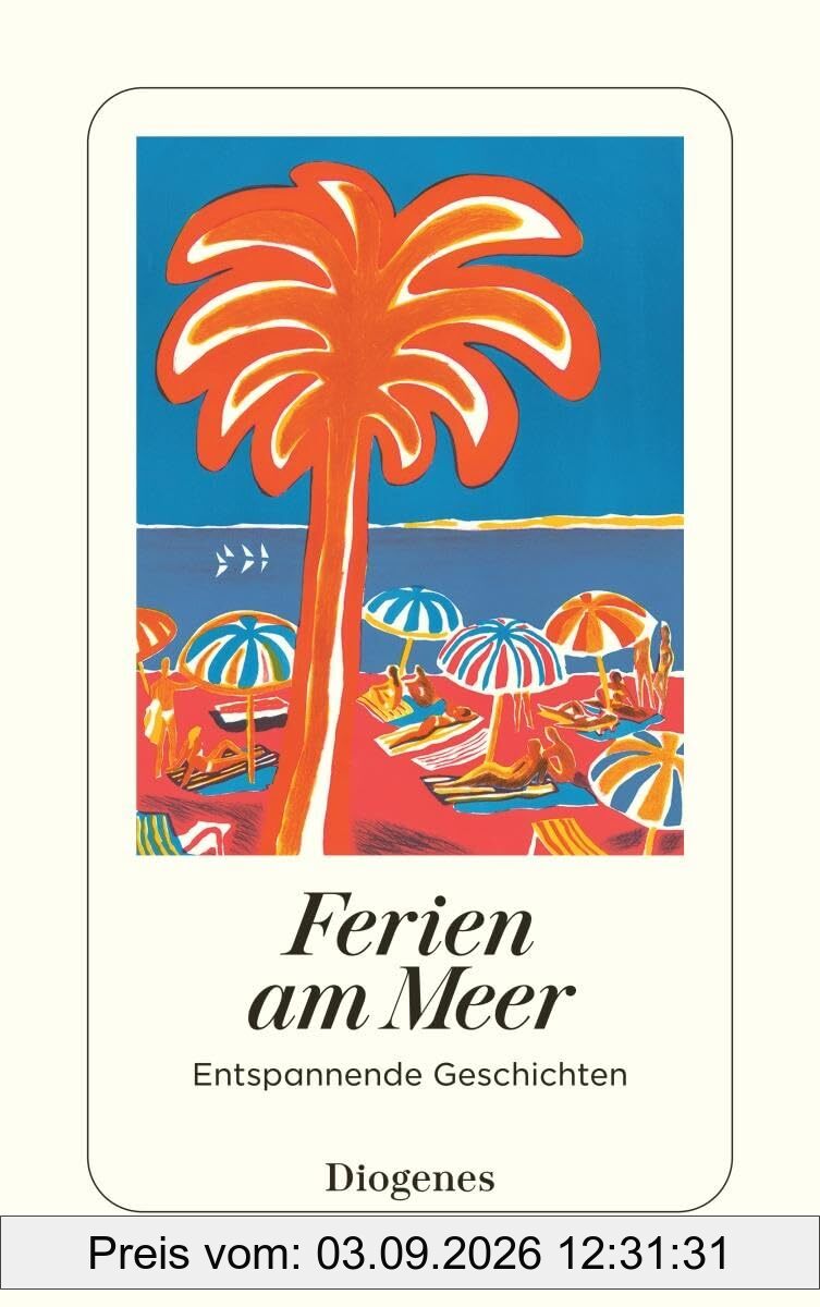 Ferien am Meer: Entspannende Geschichten (detebe)