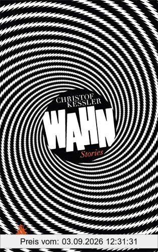 Wahn: Stories