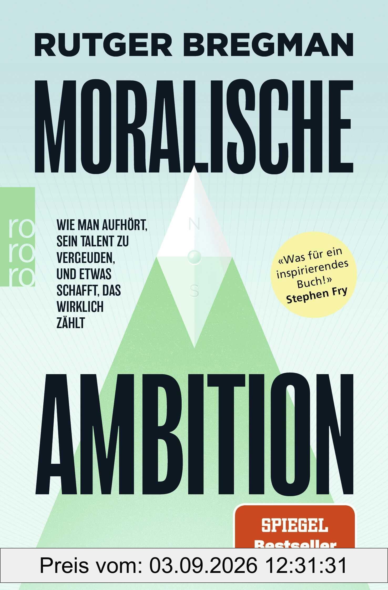Moralische Ambition