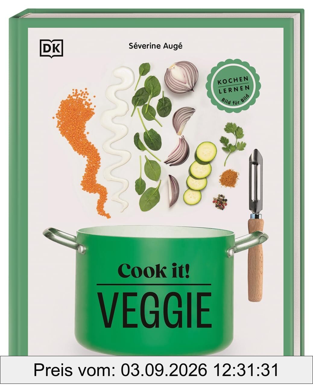 Cook it! Veggie: Kochen lernen Bild für Bild. Kochschule mit Step-by-Step-Bildern. Grundlagen, Techniken, 60 leckere Rezepte
