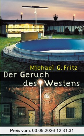 Der Geruch des Westens