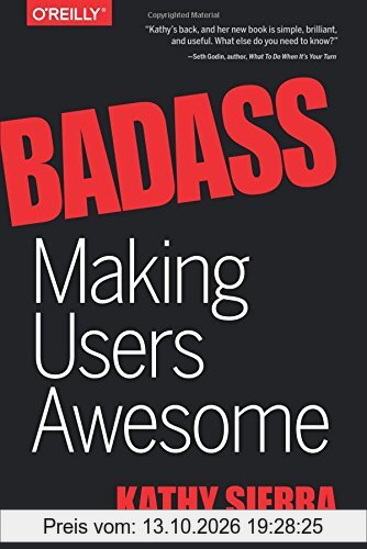 Badass: Making Users Awesome