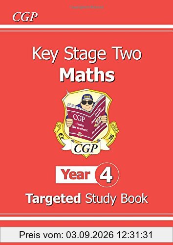 KS2 Maths Targeted Study Book - Year 4: The Study Book