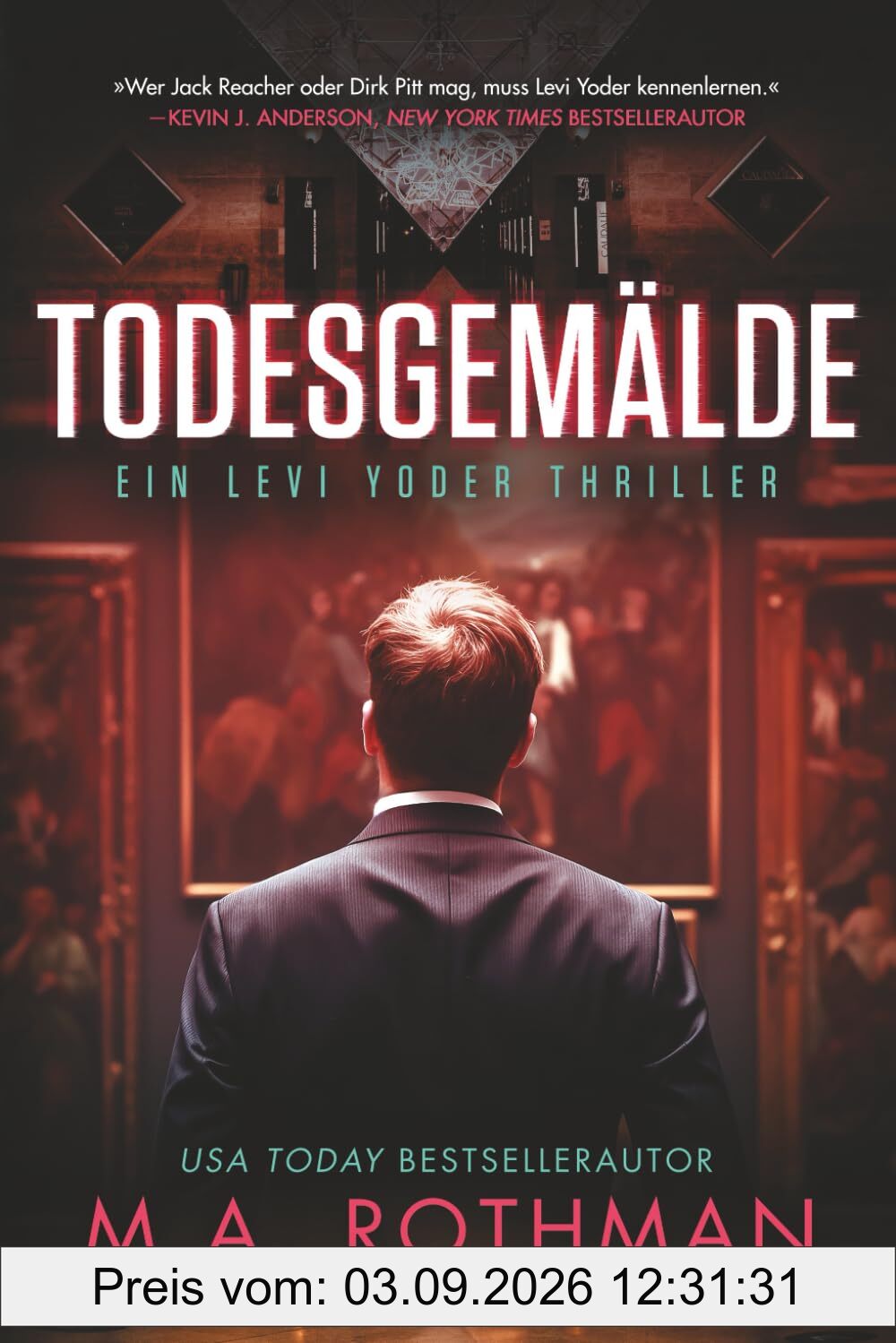 Todesgemälde (Ein Levi Yoder Thriller)