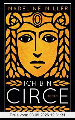 Ich bin Circe: Roman