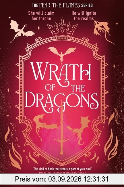 Wrath of the Dragons: The highly anticipated sequel to the dragon romantasy Fear the Flames (Fear the Flames, 2)
