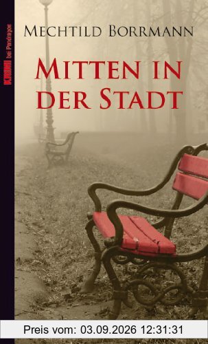 Mitten in der Stadt