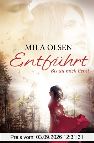 Entführt - Bis du mich liebst