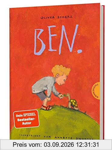 Ben.: Feinsinniges, humorvolles Kinderbuch zum Vorlesen
