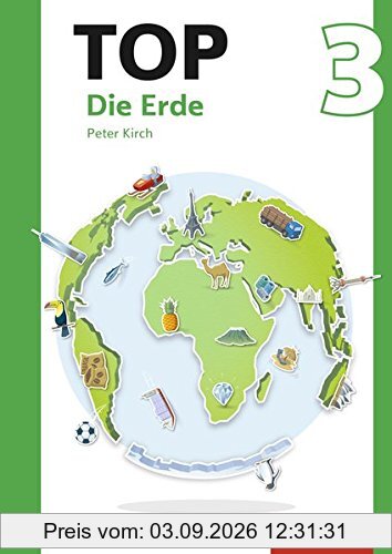 Topographische Arbeitshefte - Ausgabe 2016: TOP 3 Erde