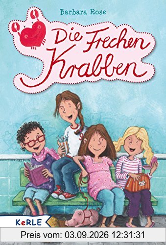 Die Frechen Krabben (Band 1)