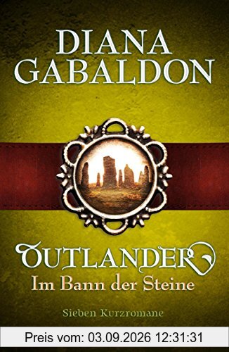 Outlander - Im Bann der Steine: Sieben Kurzromane