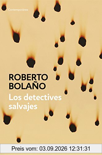 Los detectives salvajes (CONTEMPORANEA, Band 26201)