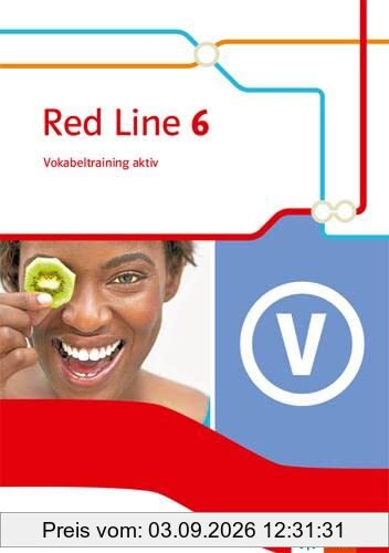 Red Line 6. Ausgabe Bayern: Vokabeltraining aktiv Klasse 10 (Red Line. Ausgabe für Bayern ab 2017)