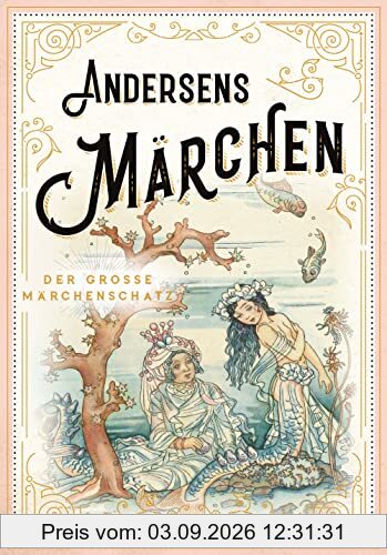 Andersens Märchen: Schmuckausgabe mit Goldprägung