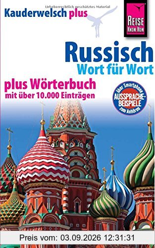 Reise Know-How Kauderwelsch plus Russisch - Wort für Wort +: Kauderwelsch-Sprachführer Band 7+