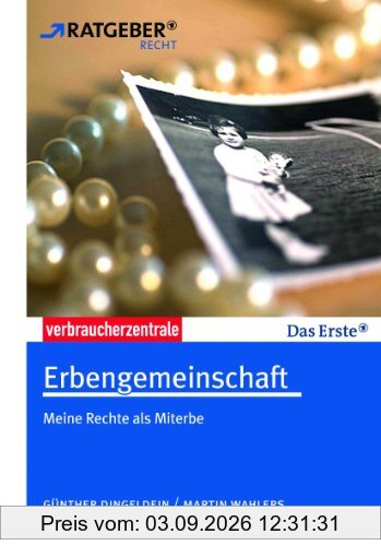 Erbengemeinschaft: Meine Rechte als Miterbe